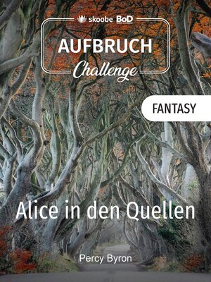 cover image of Alice in den Quellen